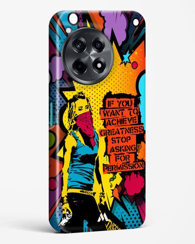 Stop Asking Permission Hard Case Phone Cover (OnePlus)