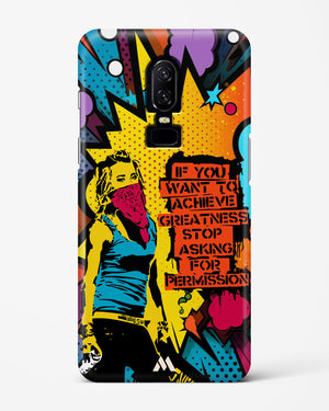Stop Asking Permission Hard Case Phone Cover (OnePlus)