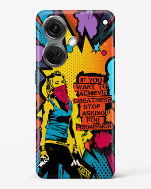 Stop Asking Permission Hard Case Phone Cover (OnePlus)