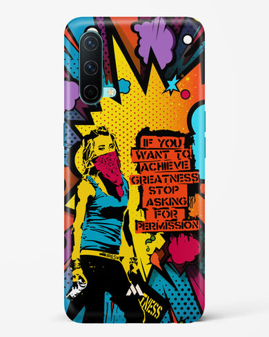 Stop Asking Permission Hard Case Phone Cover (OnePlus)