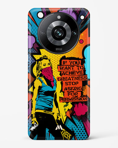 Stop Asking Permission Hard Case Phone Cover (Realme)
