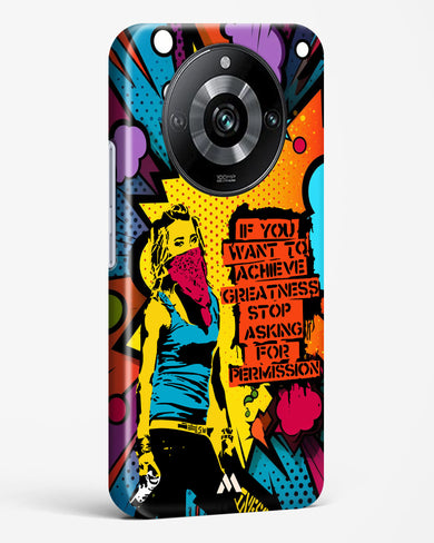Stop Asking Permission Hard Case Phone Cover (Realme)