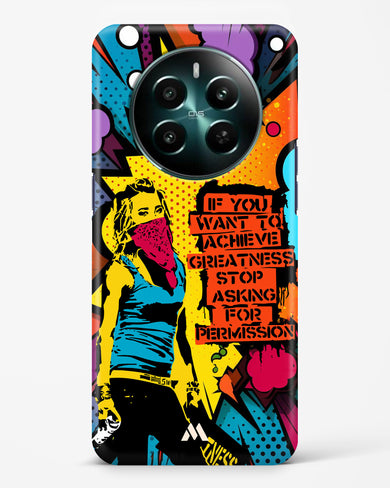 Stop Asking Permission Hard Case Phone Cover (Realme)
