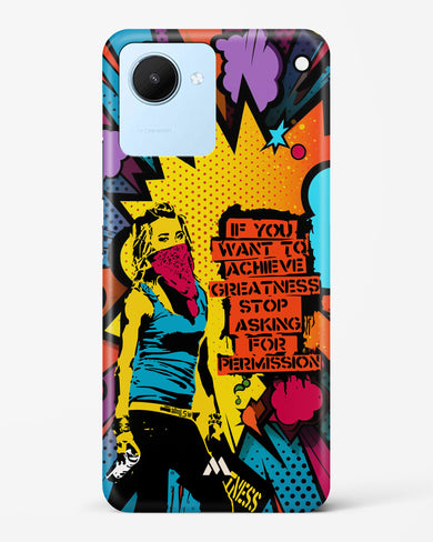 Stop Asking Permission Hard Case Phone Cover (Realme)