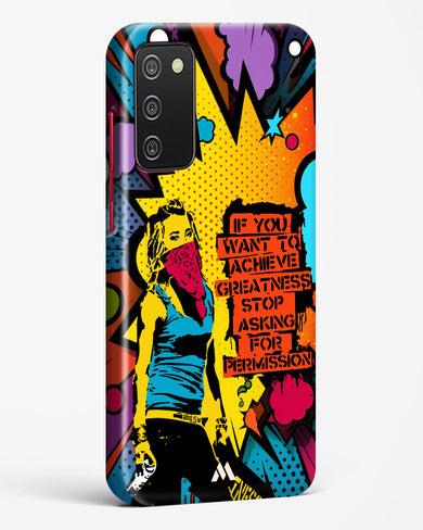 Stop Asking Permission Hard Case Phone Cover (Samsung)