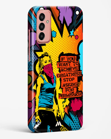 Stop Asking Permission Hard Case Phone Cover (Samsung)