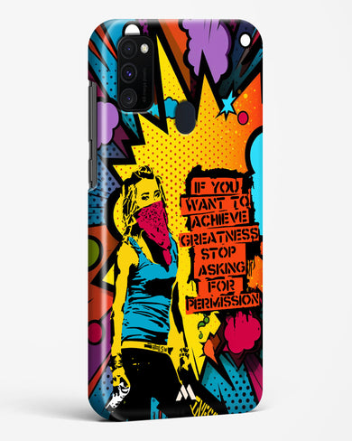 Stop Asking Permission Hard Case Phone Cover (Samsung)