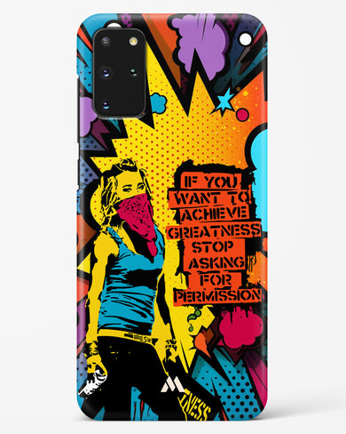 Stop Asking Permission Hard Case Phone Cover (Samsung)