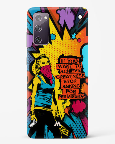 Stop Asking Permission Hard Case Phone Cover (Samsung)