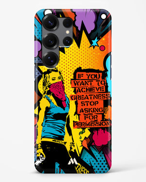 Stop Asking Permission Hard Case Phone Cover (Samsung)