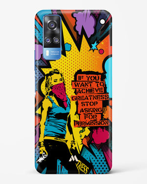 Stop Asking Permission Hard Case Phone Cover (Vivo)