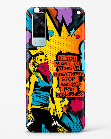 Stop Asking Permission Hard Case Phone Cover (Vivo)