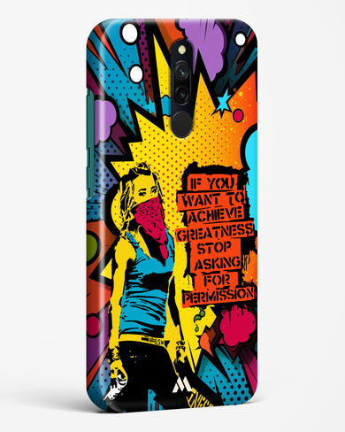 Stop Asking Permission Hard Case Phone Cover (Xiaomi)