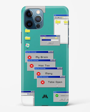 Too Many Open Tabs Hard Case Phone Cover (Apple)