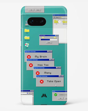 Too Many Open Tabs Hard Case Phone Cover-(Google)