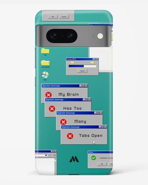 Too Many Open Tabs Hard Case Phone Cover (Google)