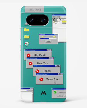 Too Many Open Tabs Hard Case Phone Cover (Google)