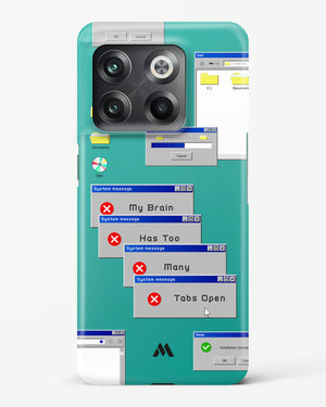 Too Many Open Tabs Hard Case Phone Cover (OnePlus)