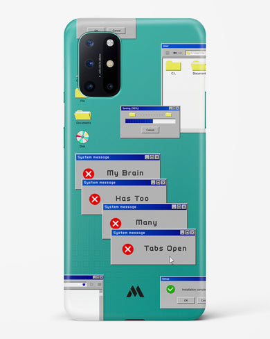 Too Many Open Tabs Hard Case Phone Cover (OnePlus)