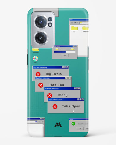 Too Many Open Tabs Hard Case Phone Cover-(OnePlus)