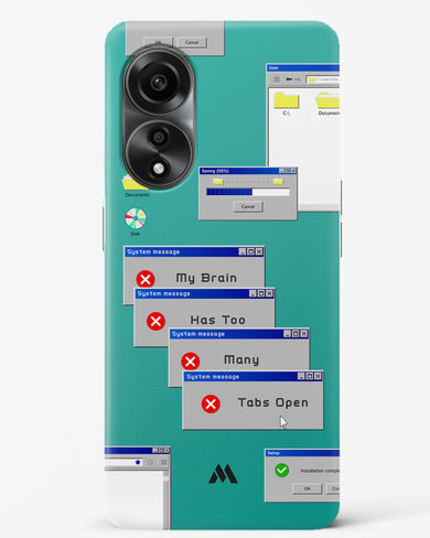 Too Many Open Tabs Hard Case Phone Cover (Oppo)