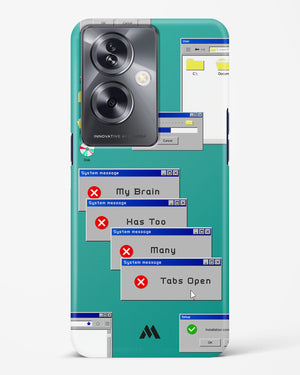 Too Many Open Tabs Hard Case Phone Cover (Oppo)