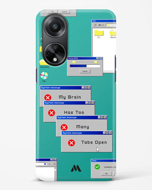 Too Many Open Tabs Hard Case Phone Cover (Oppo)