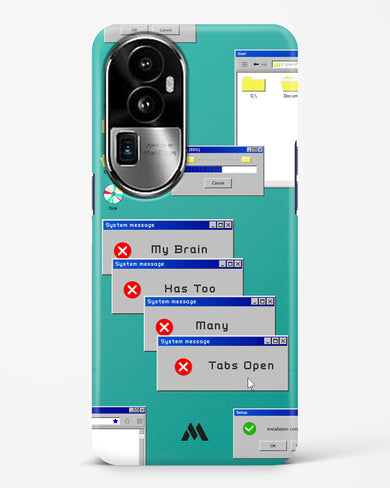 Too Many Open Tabs Hard Case Phone Cover (Oppo)