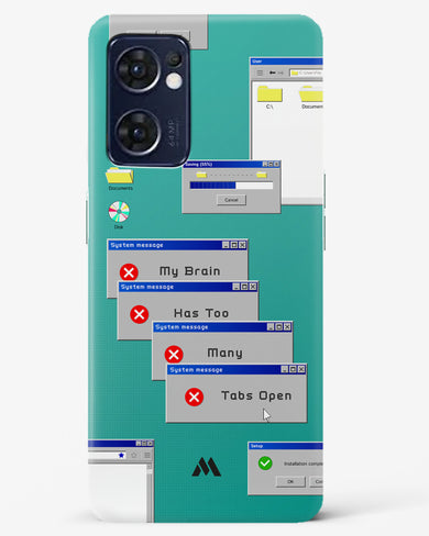 Too Many Open Tabs Hard Case Phone Cover (Oppo)