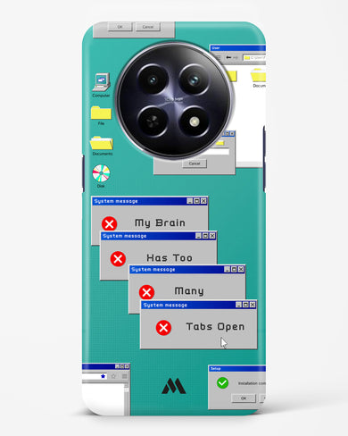 Too Many Open Tabs Hard Case Phone Cover (Realme)