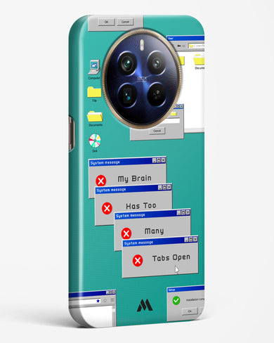 Too Many Open Tabs Hard Case Phone Cover (Realme)