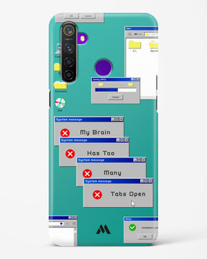 Too Many Open Tabs Hard Case Phone Cover (Realme)