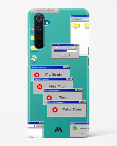 Too Many Open Tabs Hard Case Phone Cover (Realme)