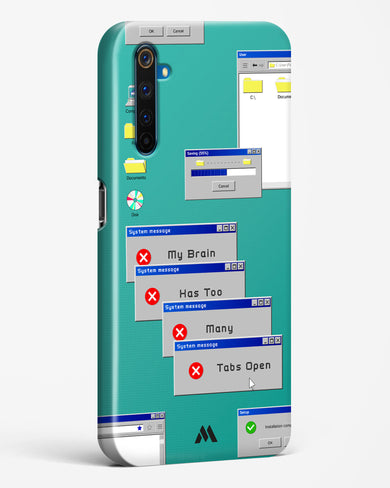 Too Many Open Tabs Hard Case Phone Cover (Realme)