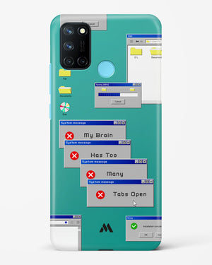 Too Many Open Tabs Hard Case Phone Cover (Realme)