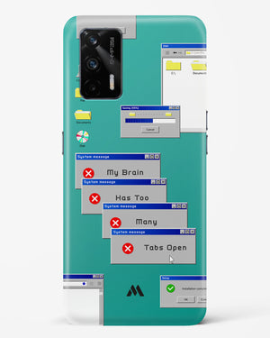 Too Many Open Tabs Hard Case Phone Cover (Realme)