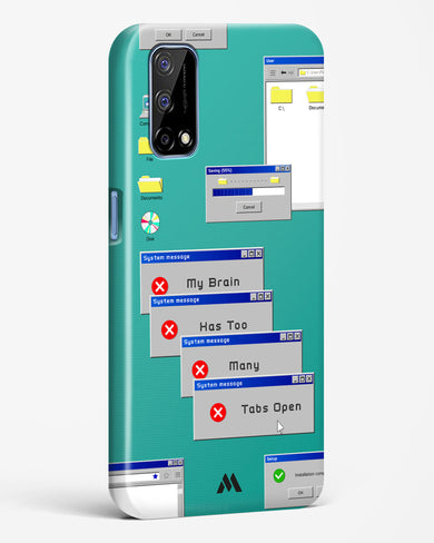 Too Many Open Tabs Hard Case Phone Cover (Realme)