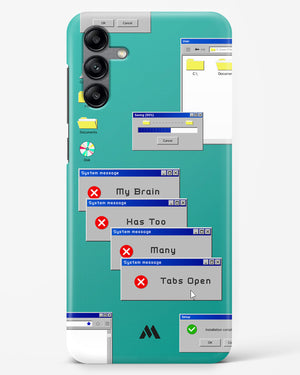 Too Many Open Tabs Hard Case Phone Cover (Samsung)