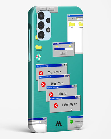 Too Many Open Tabs Hard Case Phone Cover (Samsung)