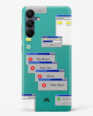 Too Many Open Tabs Hard Case Phone Cover (Samsung)