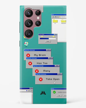 Too Many Open Tabs Hard Case Phone Cover (Samsung)