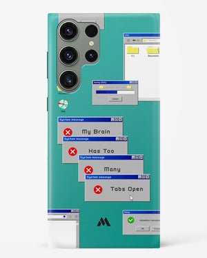 Too Many Open Tabs Hard Case Phone Cover (Samsung)