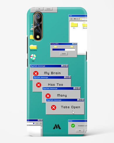 Too Many Open Tabs Hard Case Phone Cover (Vivo)