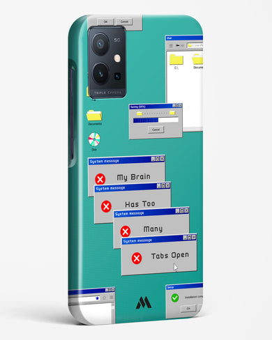 Too Many Open Tabs Hard Case Phone Cover (Vivo)