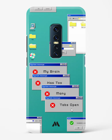 Too Many Open Tabs Hard Case Phone Cover (Vivo)