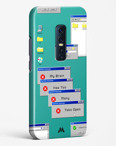 Too Many Open Tabs Hard Case Phone Cover (Vivo)