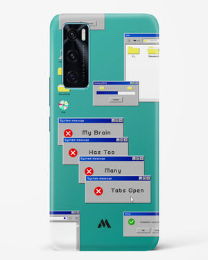 Too Many Open Tabs Hard Case Phone Cover (Vivo)