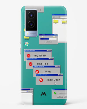 Too Many Open Tabs Hard Case Phone Cover (Vivo)