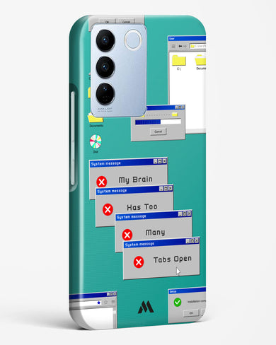 Too Many Open Tabs Hard Case Phone Cover (Vivo)