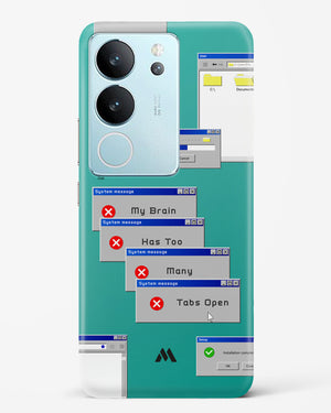 Too Many Open Tabs Hard Case Phone Cover (Vivo)